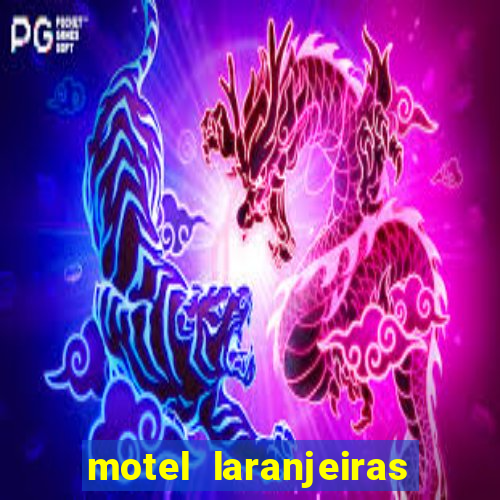 motel laranjeiras serra es